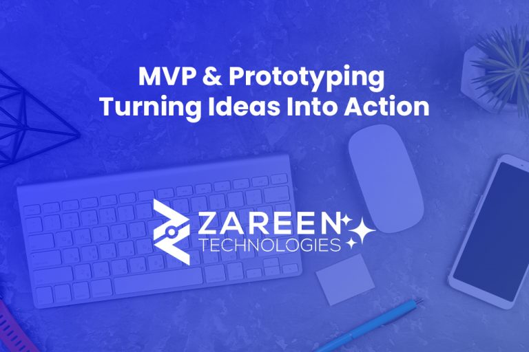 MVP & Prototyping: Turning Ideas Into Action