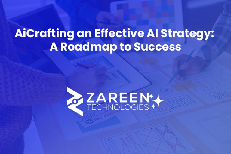 Crafting an Effective AI Strategy: A Roadmap to Success
